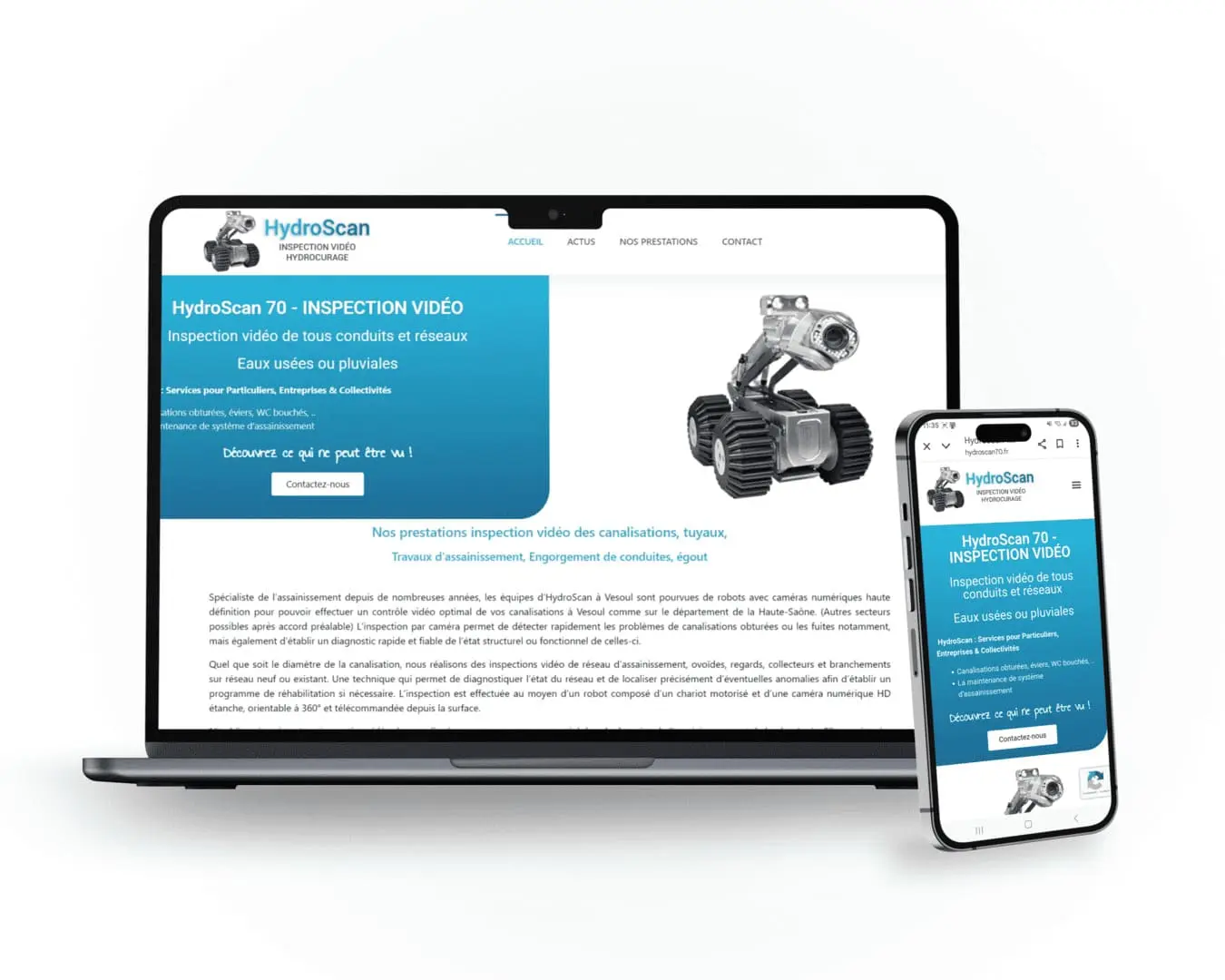 HydroScan 70 - INSPECTION VIDÉO Inspection vidéo de tous conduits et réseaux Eaux usées ou pluviales HydroScan : Services pour Particuliers, Entreprises & Collectivités Canalisations obturées, éviers, WC bouchés, .. La maintenance de système d’assainissement